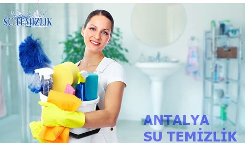 Sağlıklı yuvalar için Antalya temizlik şirketleri Su Temizlik